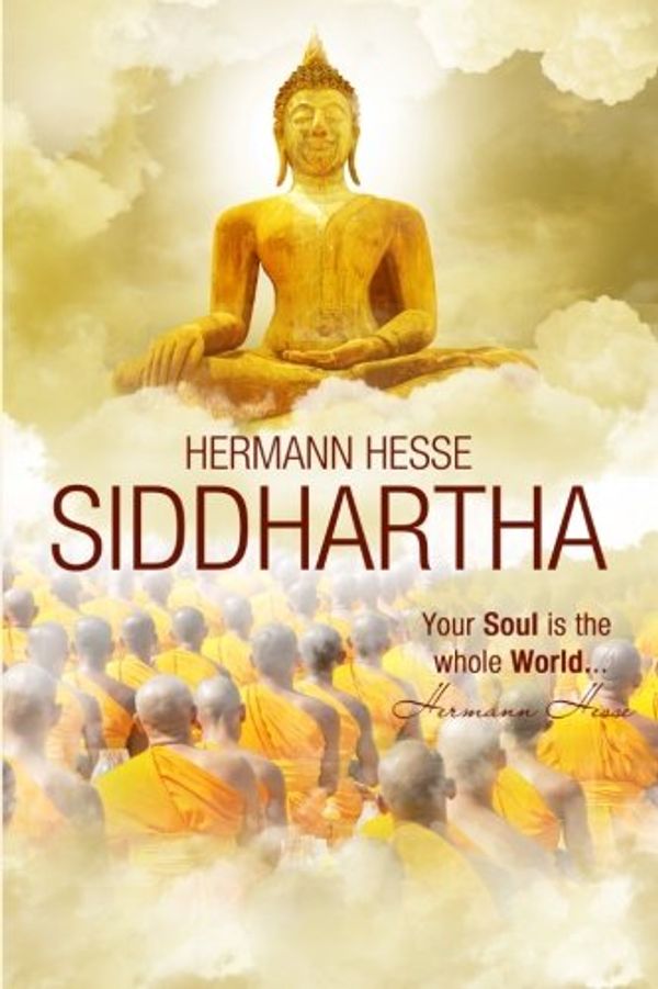 Cover Art for 9781499167474, Siddhartha: (Starbooks Classics Editions) by Hermann Hesse, Gunther Olesch, Herman Hesse, Amy Coulter, Stefan Langer