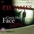 Cover Art for 9783899407686, Cover her Face, 2 Audio-CDs by P. D. James