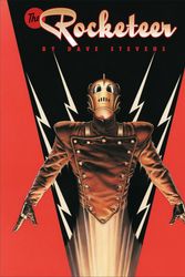Cover Art for 9781600105371, The Rocketeer: The Complete Deluxe Edition by Dave Stevens