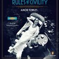Cover Art for 9780142429273, Rules of Civility by Amor Towles