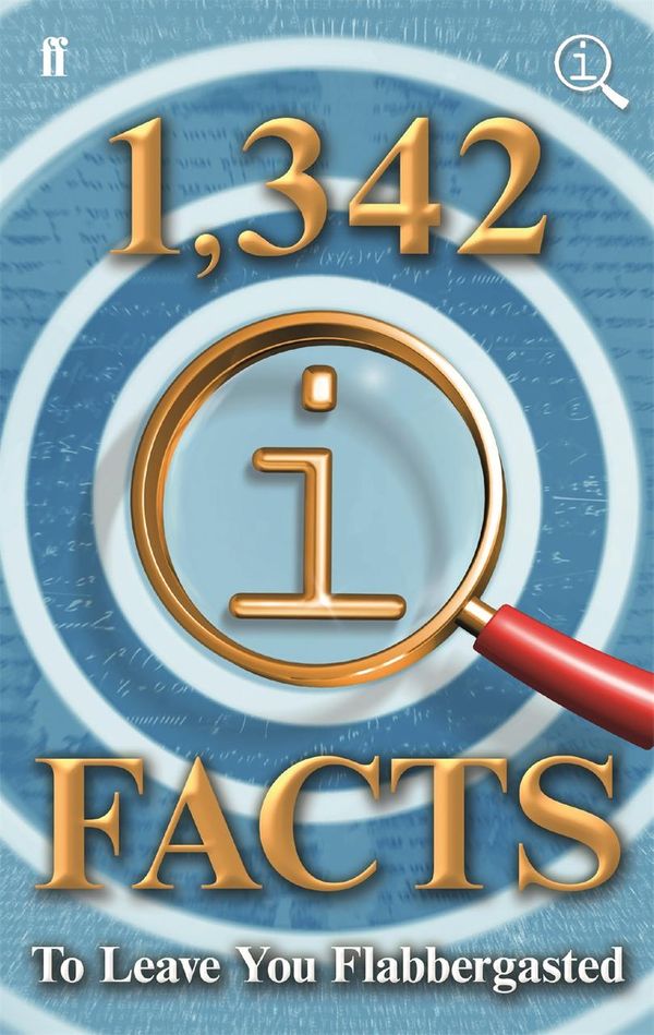 Cover Art for 9780571332489, 1,342 QI Facts To Leave You Flabbergasted by John Lloyd, John Mitchinson, James Harkin