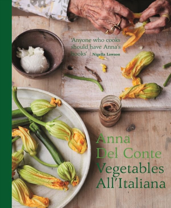 Cover Art for 9781911595441, Vegetables All'italiana by Anna Del Conte