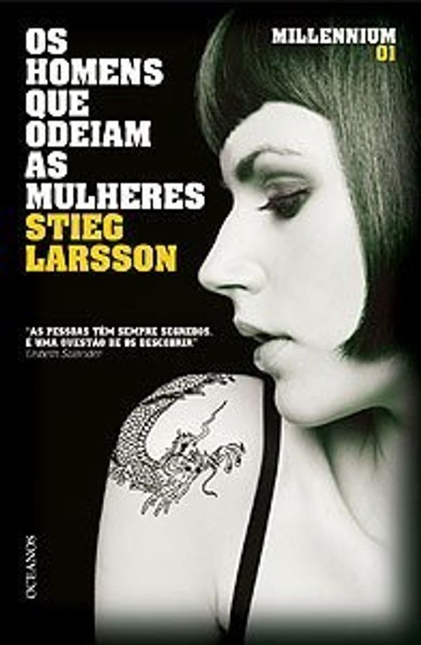 Cover Art for 9789892302379, Os Homens Que Odeiam as Mulheres by Stieg Larsson