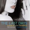 Cover Art for 9780143006206, The Last Days by Westerfeld Scott