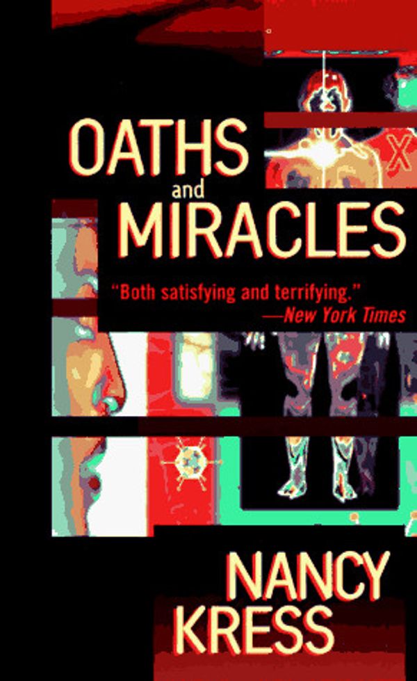 Cover Art for 9780812544732, Oaths and Miracles by Kress, Nancy