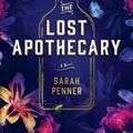 Cover Art for 9781789558975, The Lost Apothecary by Sarah Penner
