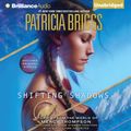 Cover Art for 9781491528235, Shifting Shadows: Stories from the World of Mercy Thompson by Patricia Briggs