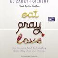 Cover Art for 9781415950043, Eat, Pray, Love by Elizabeth Gilbert