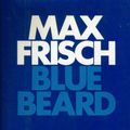 Cover Art for 9780156131988, Bluebeard by Max Frisch