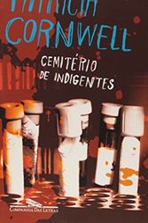 Cover Art for 9788571646377, Cemitério de Indigentes by Patricia Cornwell