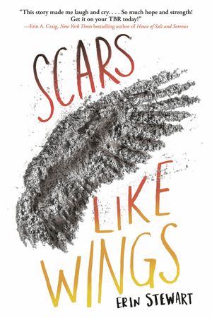 Cover Art for 9781984848857, Scars Like Wings by Erin Stewart