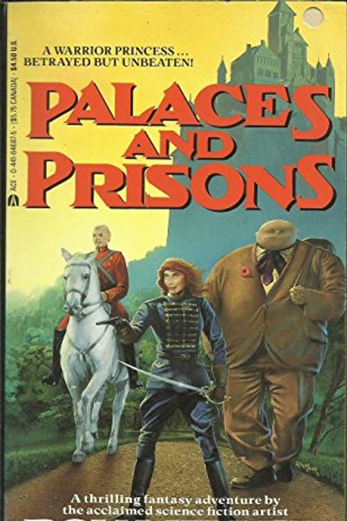 Cover Art for 9780441646876, Palaces And Prisons by Ron Miller