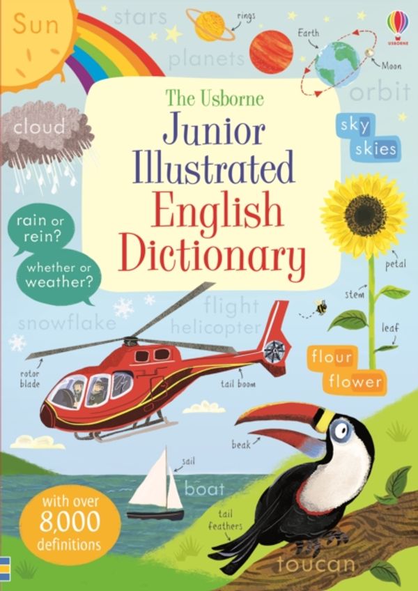 Cover Art for 9781409582625, Junior Illustrated English DictionaryIllustrated Dictionaries and Thesauruses by Hannah Wood