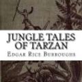 Cover Art for 9781725534414, Jungle Tales of Tarzan by Edgar Rice Burroughs