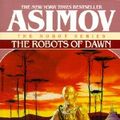 Cover Art for 9780785773436, The Robots of Dawn by Isaac Asimov