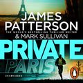 Cover Art for B01CUN8U1U, Private Paris by James Patterson