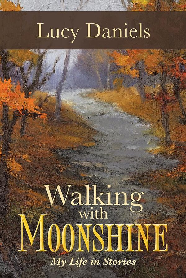 Cover Art for 9781491701508, Walking with Moonshine by Lucy Daniels