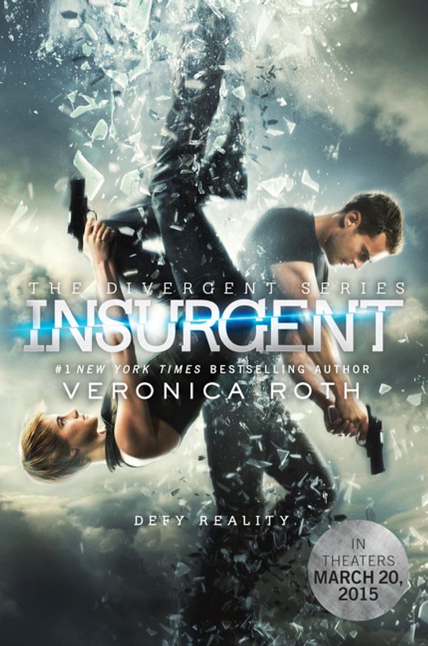 Cover Art for 9780062372840, Insurgent Movie Tie-in Edition by Veronica Roth