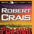 Cover Art for 9781491506592, Chasing Darkness (Elvis Cole Novels) by Robert Crais