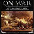 Cover Art for 9781441743978, On War by Carl Von Clausewitz