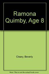 Cover Art for 9780606010023, Ramona Quimby, Age 8 by Beverly Cleary