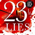 Cover Art for B0BRJ5SLSF, 23 ½ Lies by James Patterson
