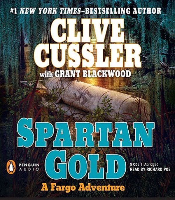 Cover Art for 9780143145684, Spartan Gold by Clive Cussler