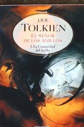 Cover Art for 9788445074299, Comunidad Del Anillo, LA; Senor De Los Anillos I by J.r.r. Tolkien