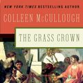 Cover Art for 9780061582394, Grass Crown by Colleen McCullough