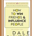 Cover Art for 9789355994998, How to Win Friends and Influence People by Dale Carnegie