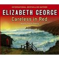 Cover Art for 9781844567478, Careless in Red: An Inspector Lynley Novel: 12 by Elizabeth George