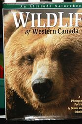 Cover Art for 9781551530840, Wildlife of Western Canada by Dennis Schmidt