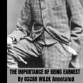 Cover Art for 9798425334121, The Importance Of Being Earnest By Oscar Wilde Annotated by Wilde, Oscar, Reads, Forever