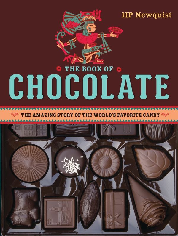 Cover Art for 9780670015740, The Book of Chocolate by Hp Newquist