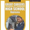 Cover Art for 9780816070428, Great Careers with a High School Diploma by Jon Sterngass