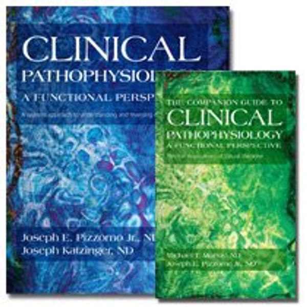 Cover Art for 9781927017043, Clinical Pathophysiology a Functional Perspective by Joseph Pizzorno, Joseph Katzinger
