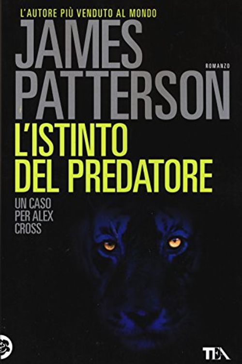 Cover Art for 9788850239474, L'istinto del predatore by James Patterson