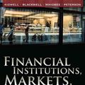Cover Art for 9780470171615, Financial Institutions, Markets, and Money by David S. Kidwell, David W. Blackwell, David A. Whidbee, Richard L. Peterson
