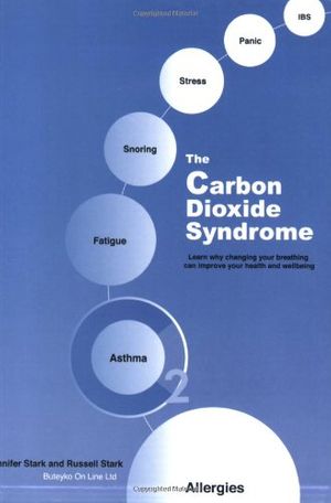 Cover Art for 9780473096106, The Carbon Dioxide Syndrome by Jennifer Stark and Russell Stark