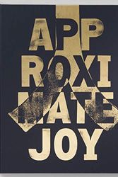 Cover Art for 9780995555594, Approximate Joy by Christopher Anderson