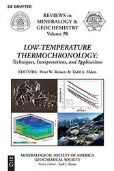 Cover Art for 9780939950706, Low-temperature Thermochronology: Techniques, Interpretations and Applications (Reviews in Mineralogy and Geochemistry) by Reiners, Peter W. (EDT)/ Ehlers, Todd A. (EDT)