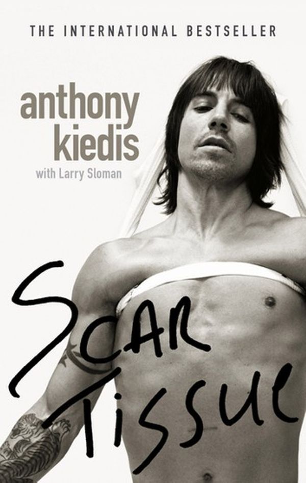 Cover Art for 9780751557534, Scar Tissue by Anthony Kiedis
