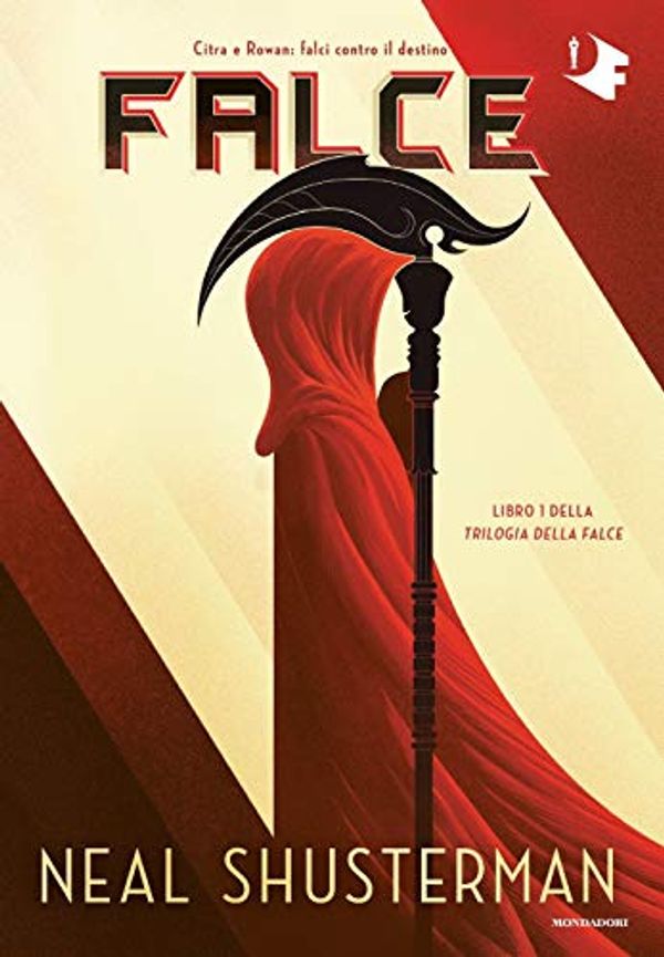 Cover Art for 9788804722915, Falce. Trilogia della Falce (Vol. 1) by Neal Shusterman