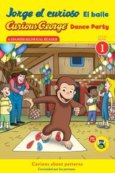 Cover Art for 9780547968223, Jorge El Curioso El Baile/Curious George Dance Party Cgtv Reader by H. A. Rey