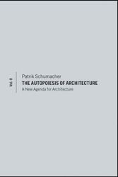 Cover Art for 9780470666159, The Autopoiesis of Architecture: v. 2 by Patrik S. Schumacher