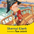 Cover Art for 9780141313382, The Littlest Pirate: Aussie Nibbles by Sherryl Clark, Tom Jellett