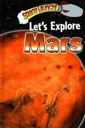 Cover Art for 9780836879414, Let's Explore Mars by Helen Orme