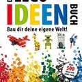 Cover Art for 9783831020409, Das LEGO Ideen-Buch by Daniel Lipkowitz