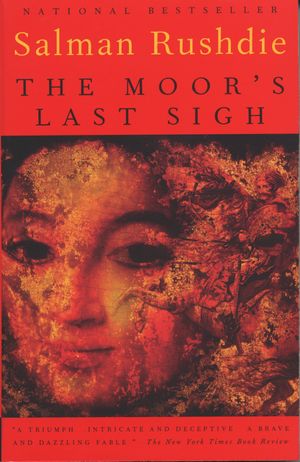 Cover Art for 9780679744665, The Moor's Last Sigh by Salman Rushdie