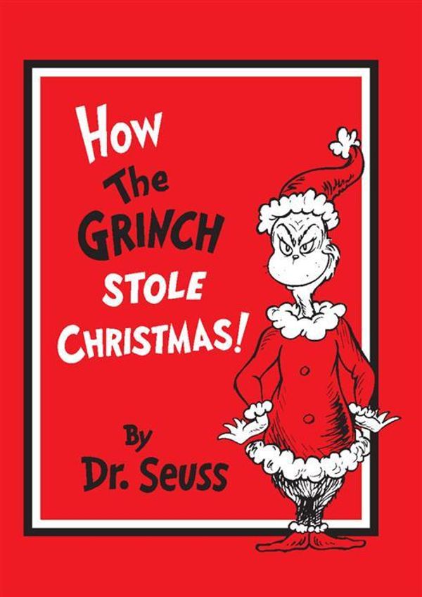 Cover Art for 9780007529537, How the Grinch Stole Christmas! by Dr. Seuss